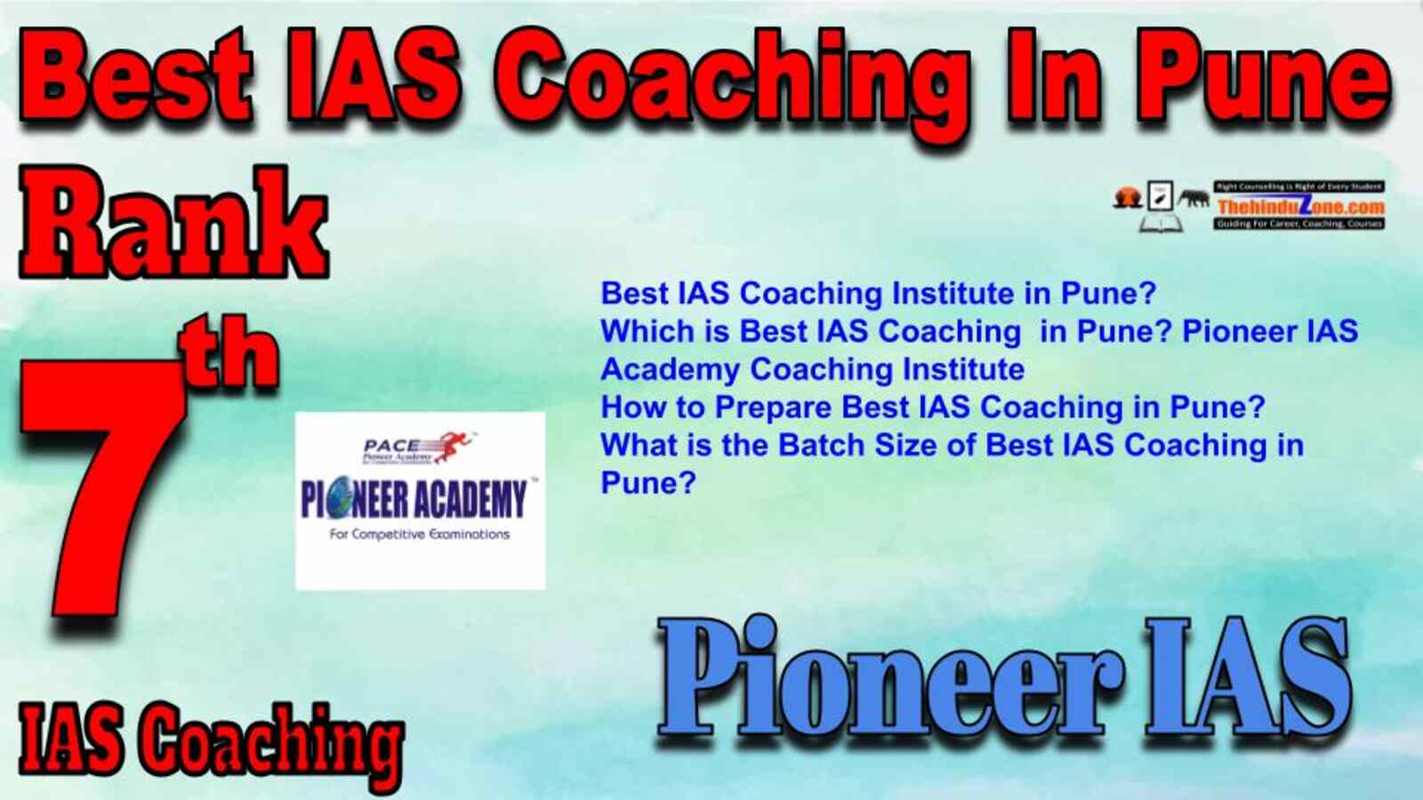 Rank 7 best IAS Coaching in Pune