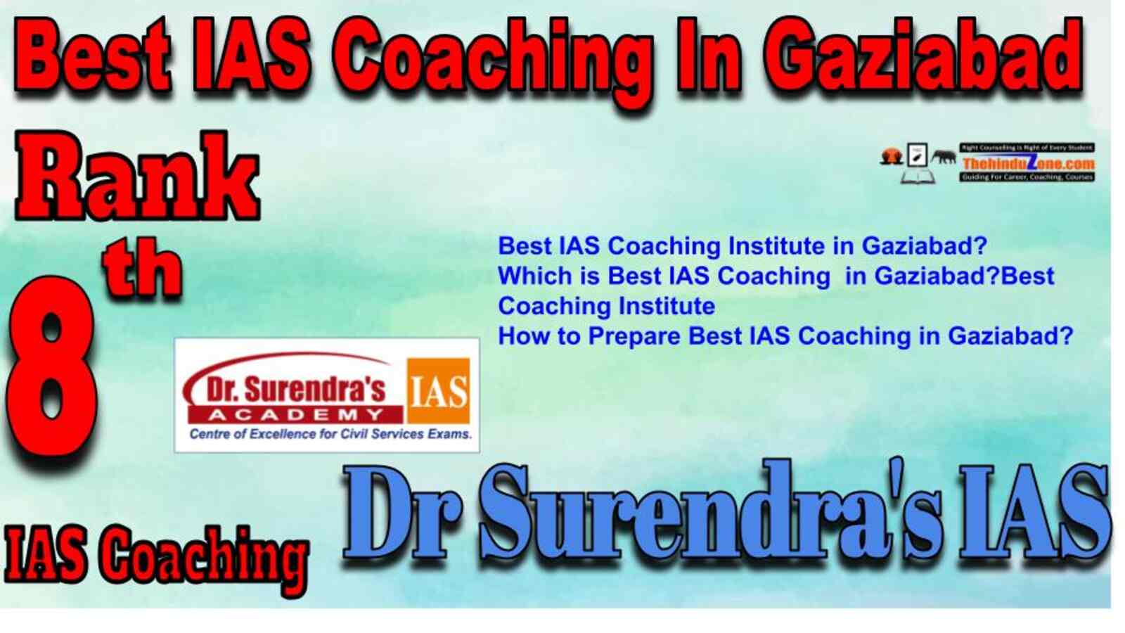 Rank 8 Best IAS Coaching in Gaziabad