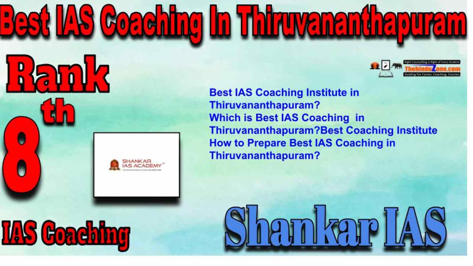 Rank 8 Best IAS Coaching in Thiruvananthapuram