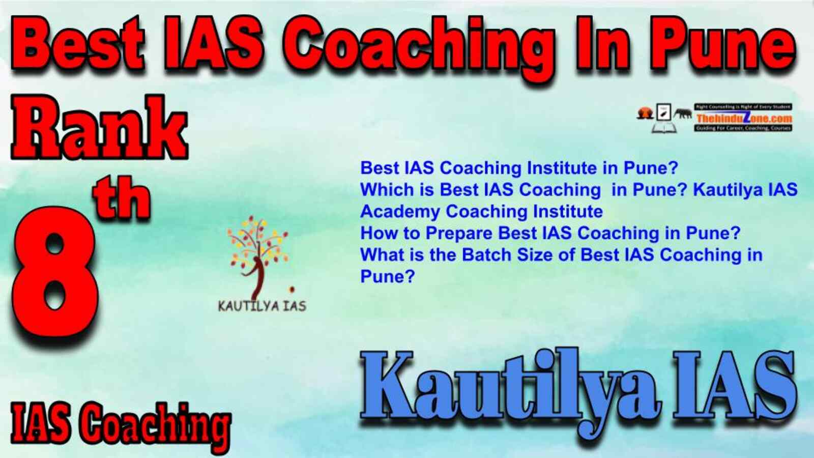 Rank 8 best IAS Coaching in Pune