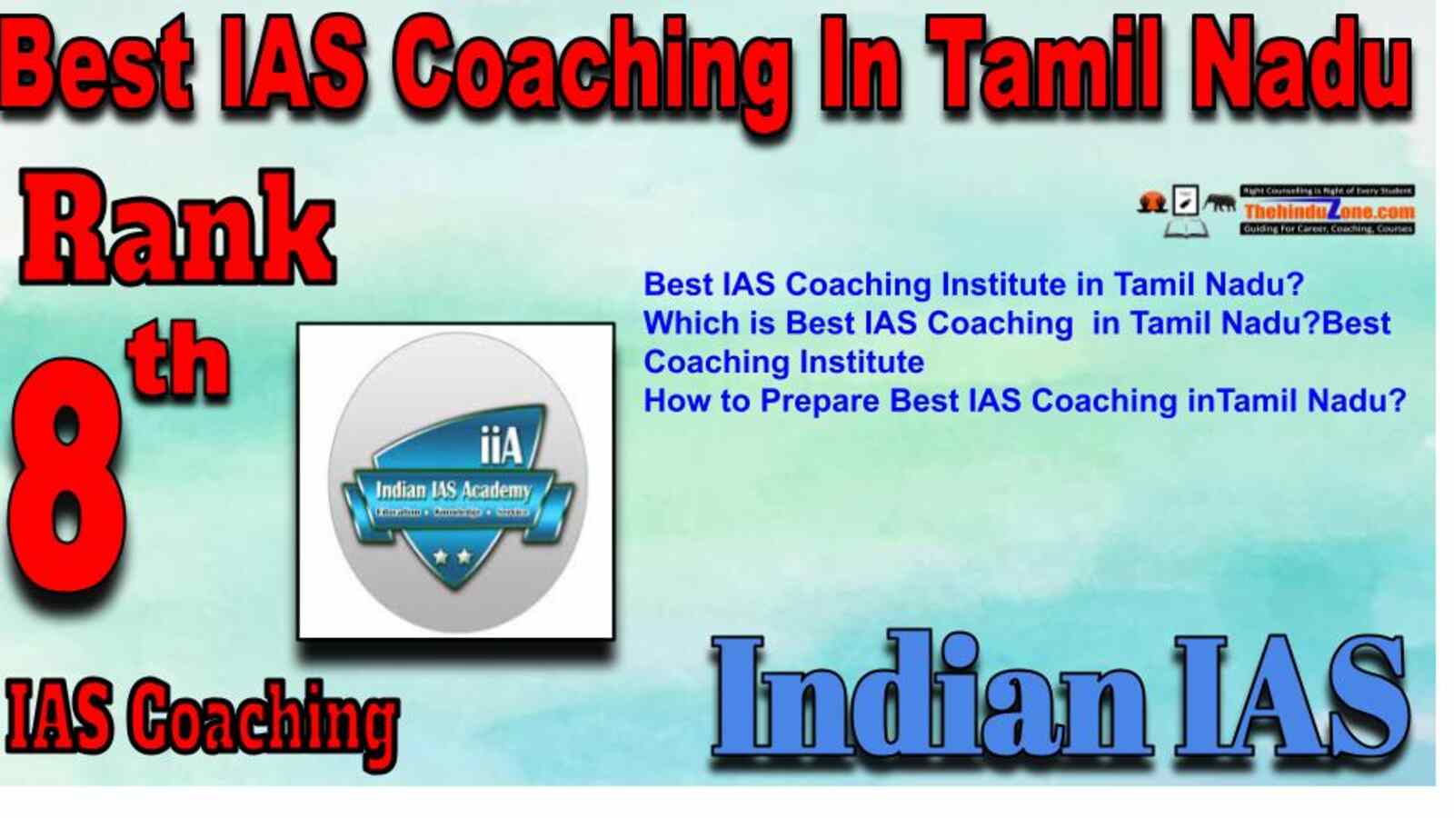 Rank 8 best IAS Coaching in Tamil Nadu