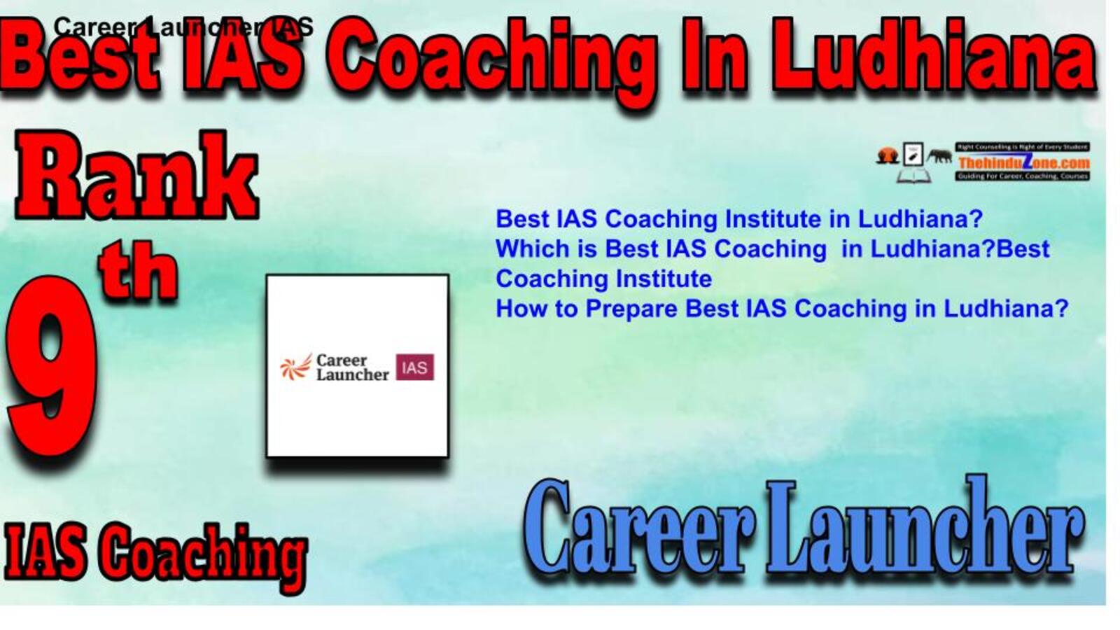 Rank 9 Best IAS Coaching in Ludhiana