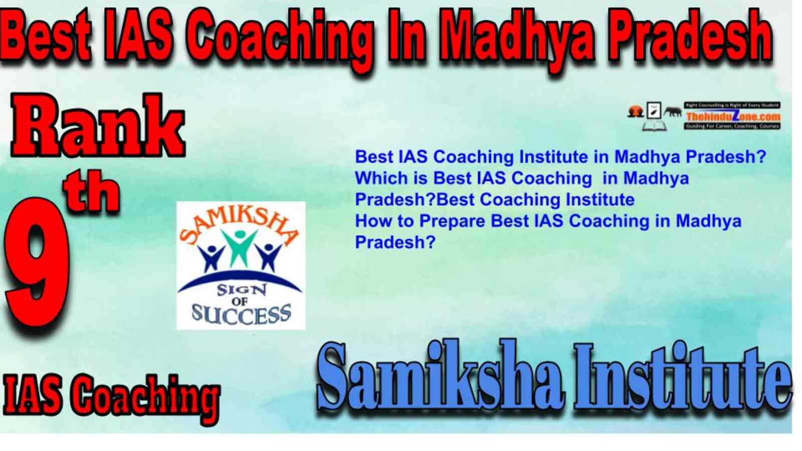 Rank 9 Best IAS Coaching in Madhay Pradesh