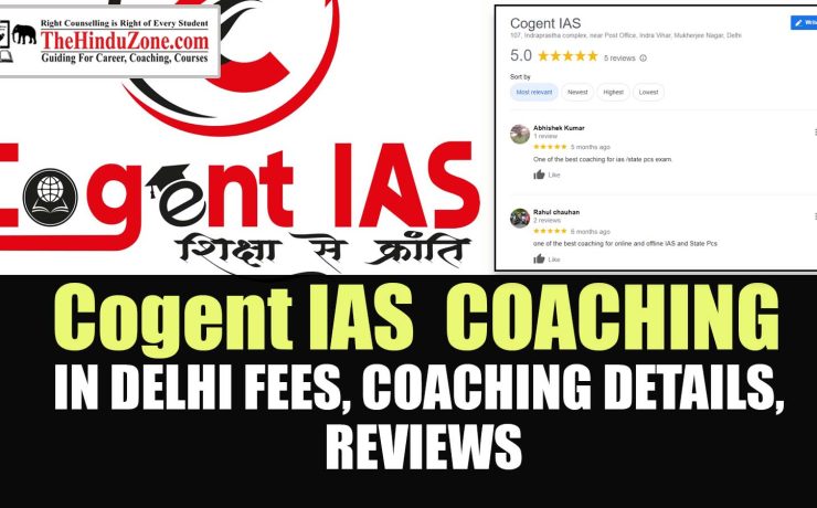 Cogent IAS Coaching in Delhi Fees, Coaching Details, Review