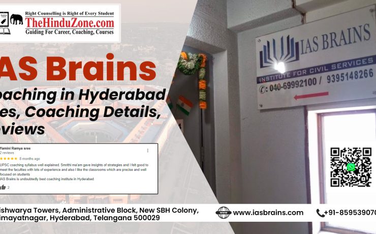 IAS Brains Coaching in Hyderabad Fees, Coaching Details, Reviews