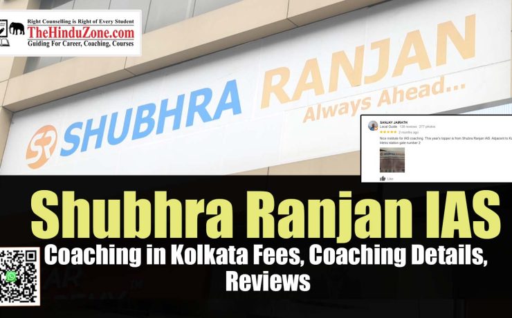 Shubhra Ranjan IAS Coaching in Kolkata Fees, Coaching Details, Reviews