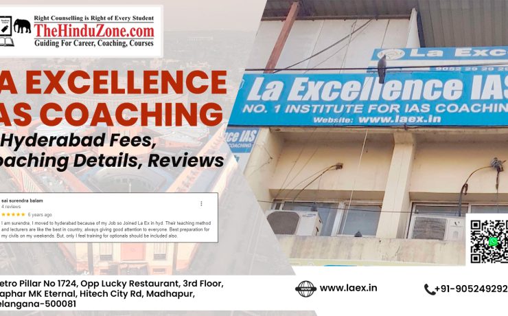 LA Excellence IAS Coaching in Hyderabad Fees, Coaching Details, Reviews