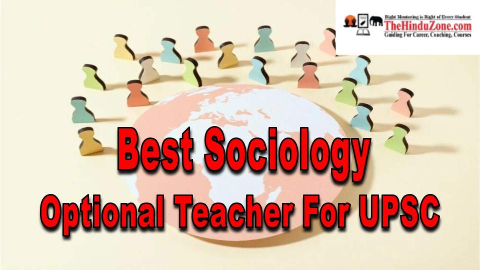 Top Sociology Optional Teacher For UPSC