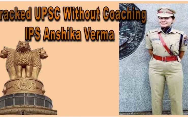 IPS Officer Anshika Verma