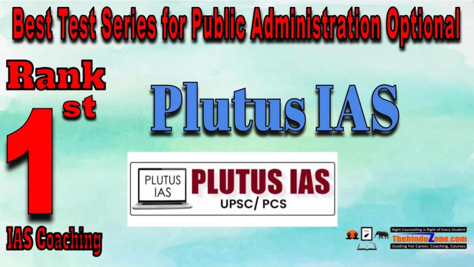 Rank 1 Plutus IAS Best Test Series for Public Administration Optional