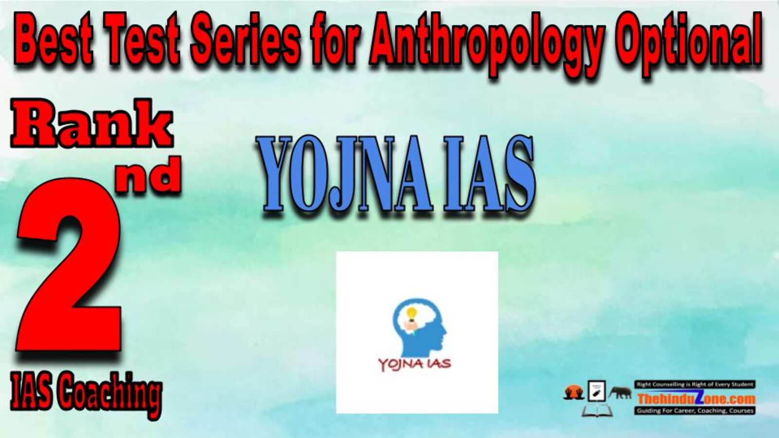 Rank 2 Yojna IAS Academy  Best Test Series for Anthropology Optional