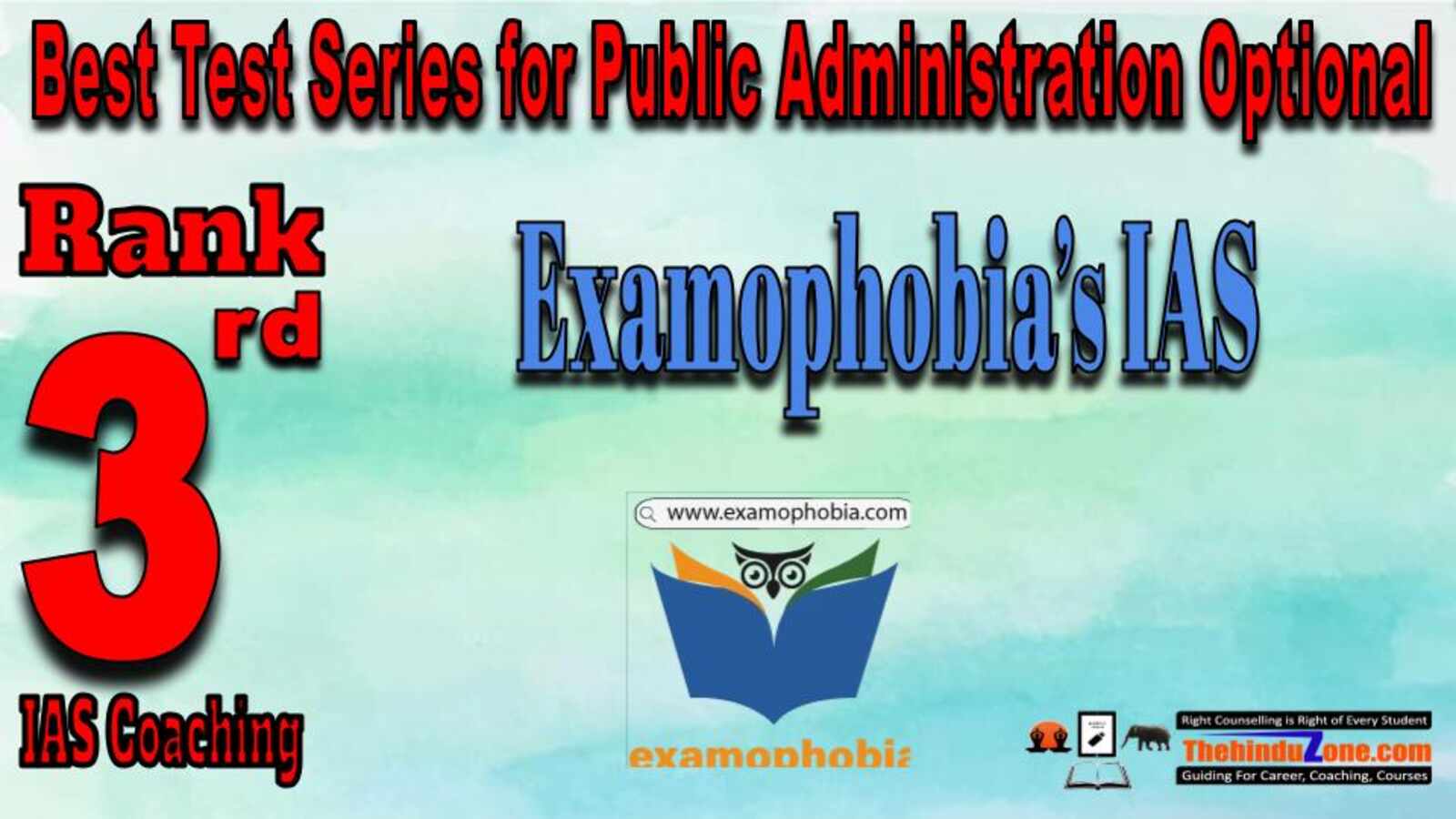 Rank 3 Examophobia’s IAS Institute Best Test Series for Public Administration Optional