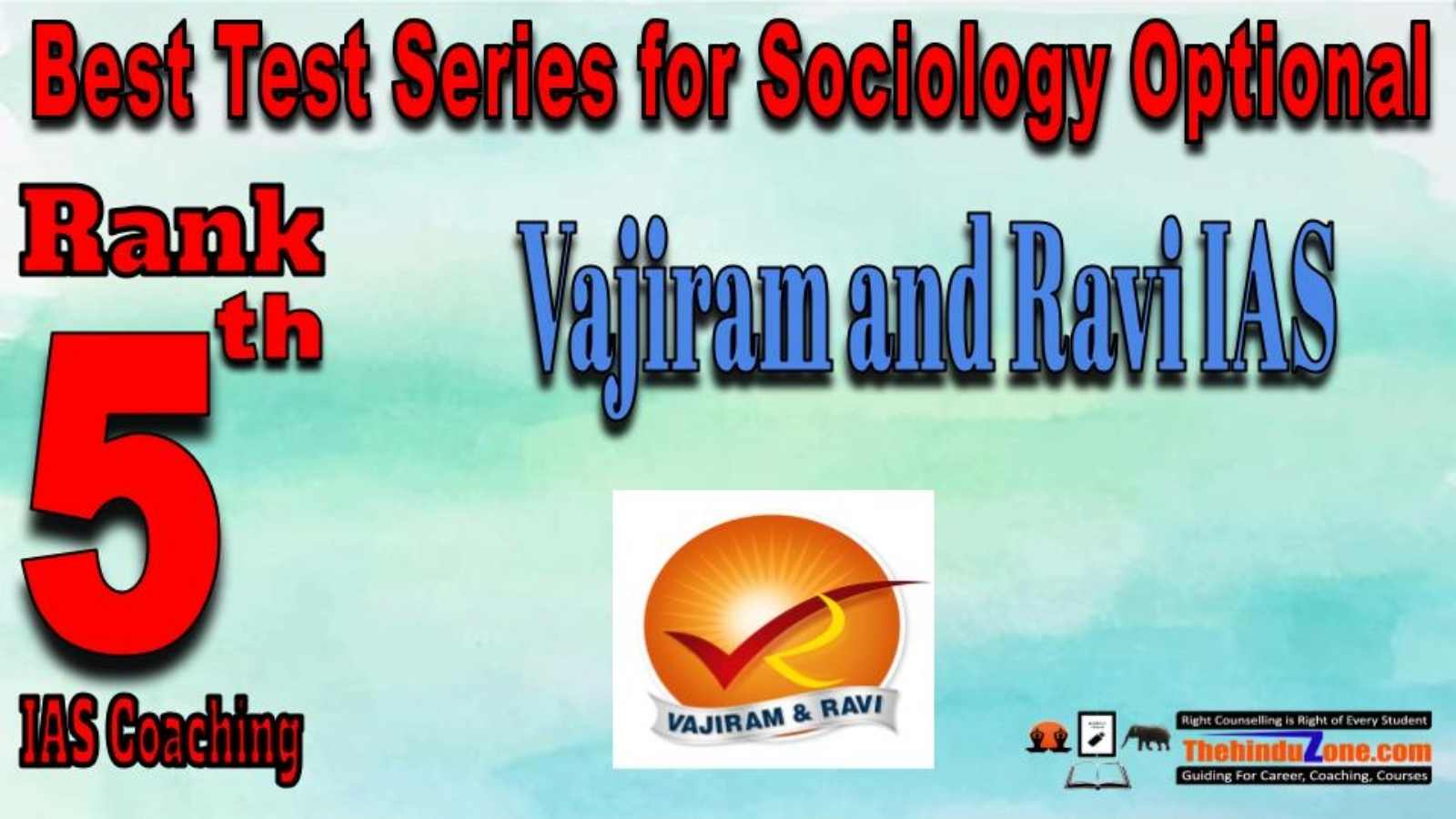 Rank 5 Vajiram and Ravi IAS Best Test Series for Sociology Optional
