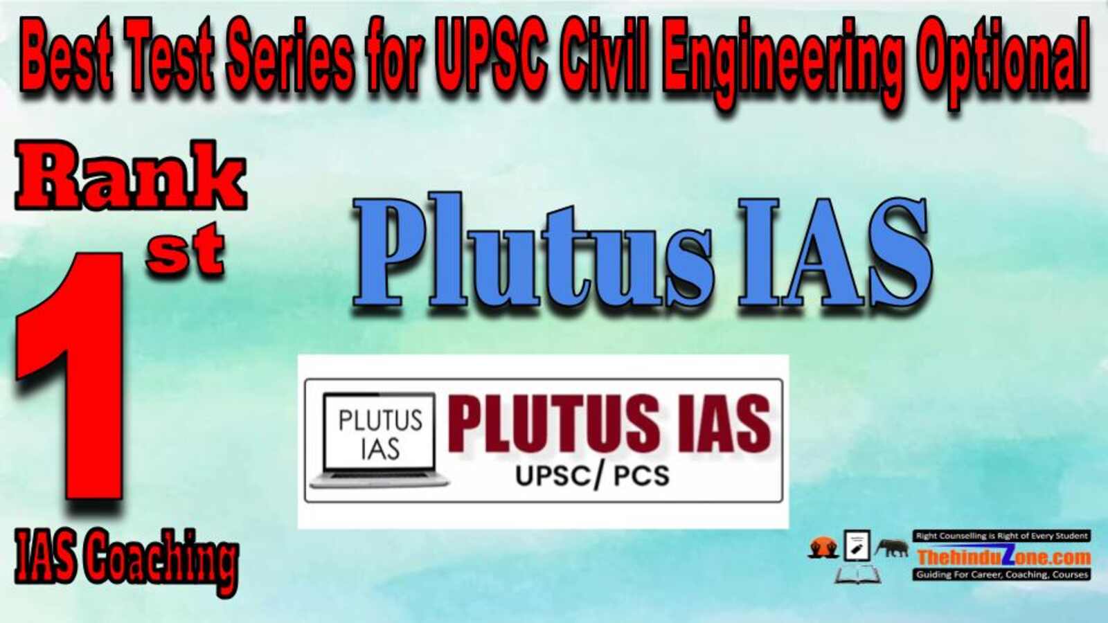 Rank 1. Plutus IAS Best Test Series for UPSC Civil Engineering Optional