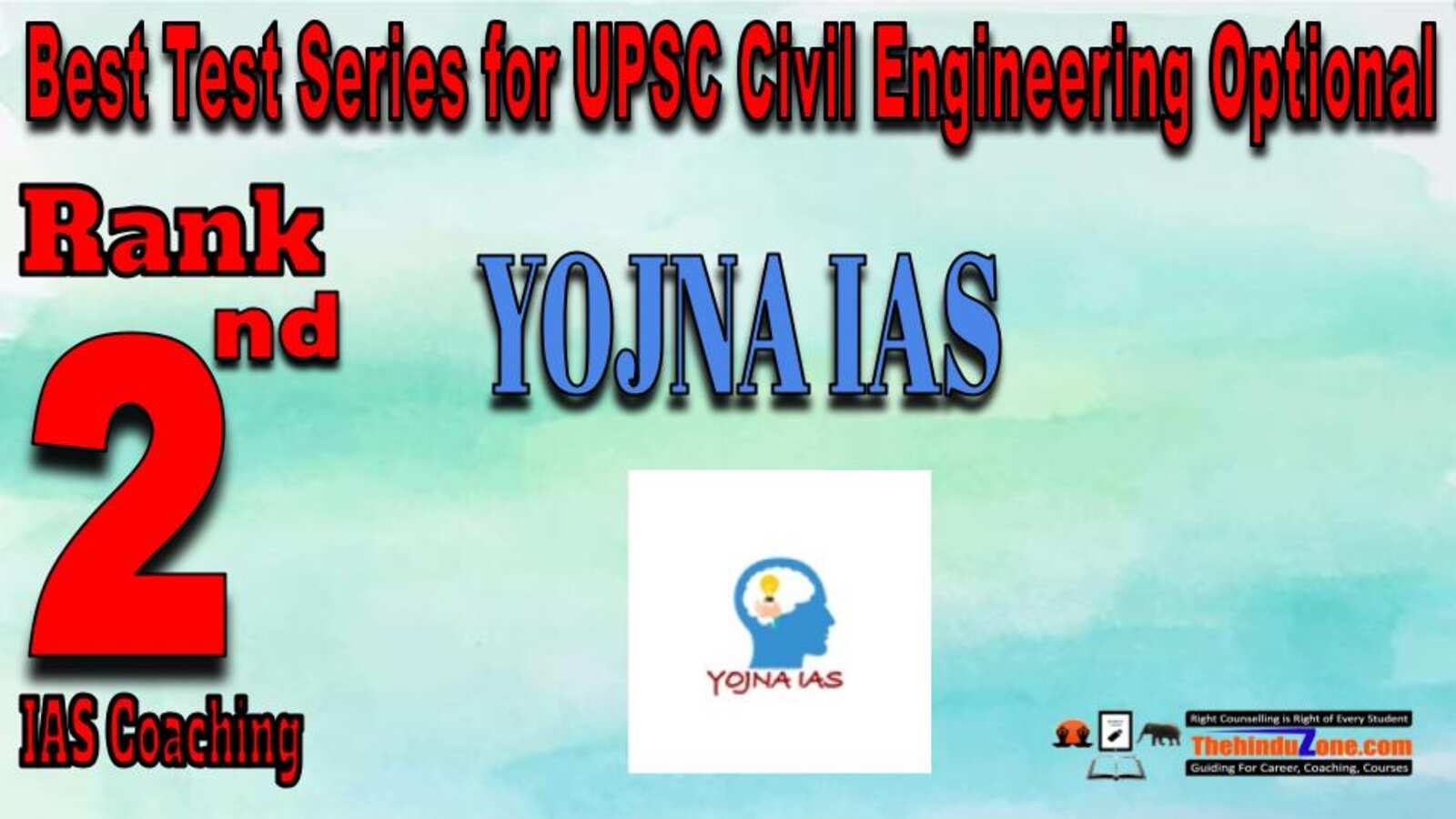 Rank 2. Yojna IAS Test Series for UPSC Civil Engineering Optional