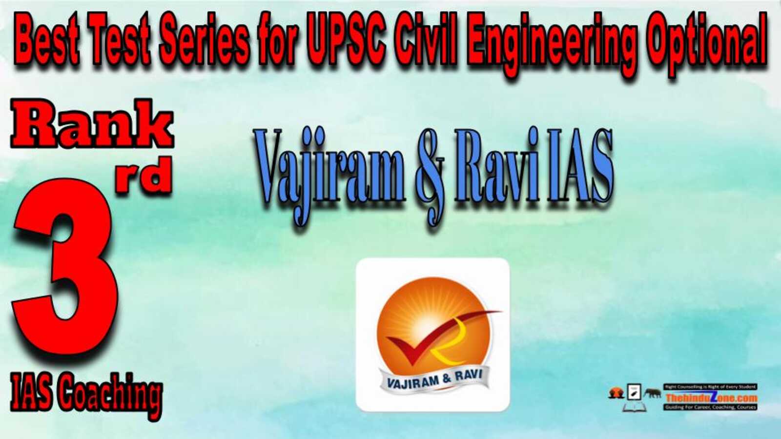 Rank 3. Vajiram & Ravi IAS Best Test Series for UPSC Civil Engineering Optional