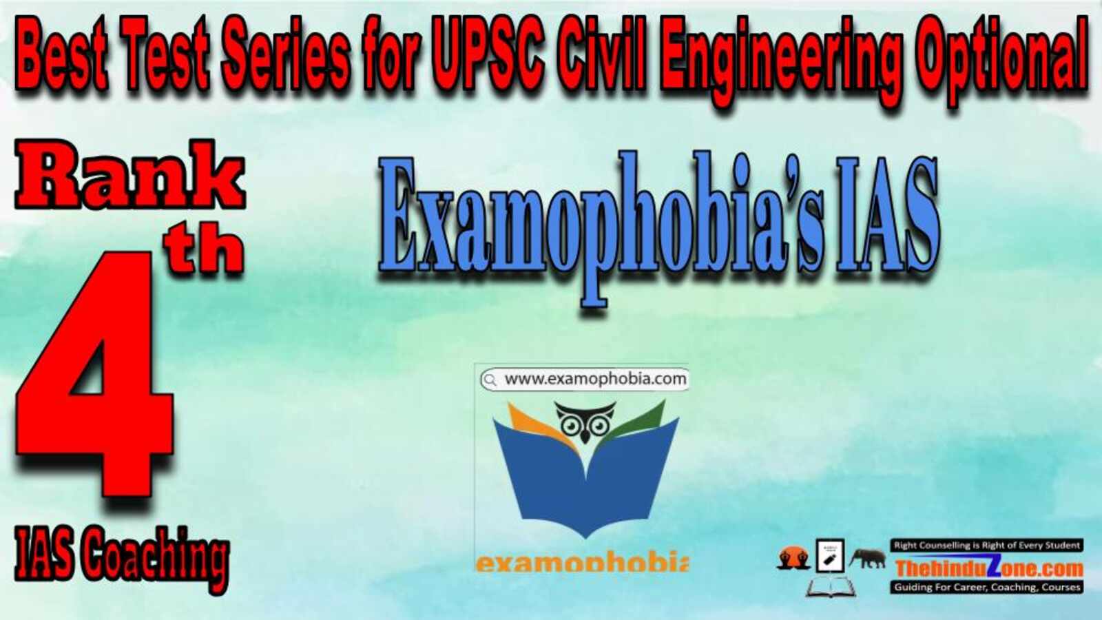 Rank 4. Examophobia.com Best Test Series for UPSC Civil Engineering Optional