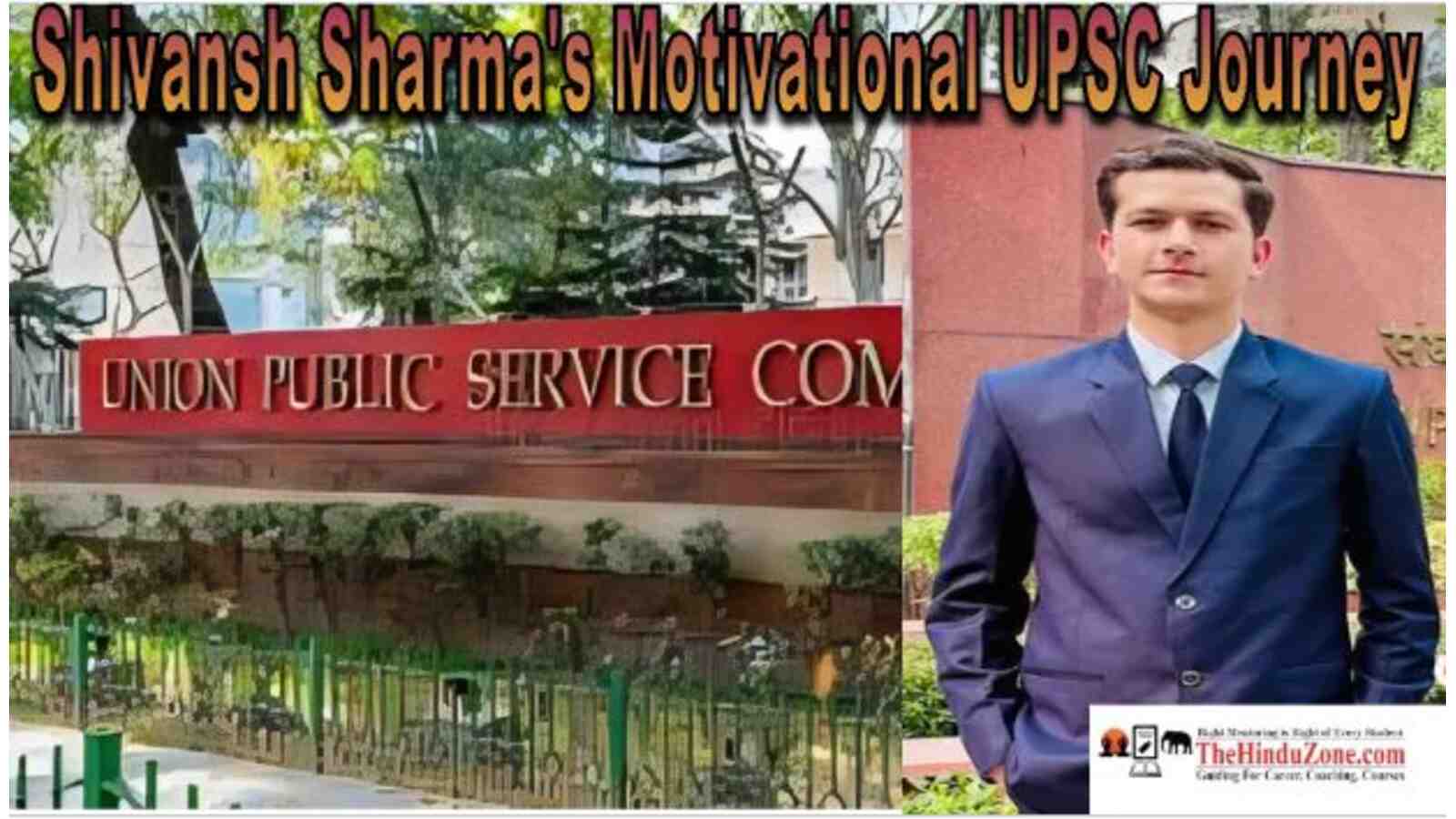 Shivansh Sharma's Motivational UPSC Journey