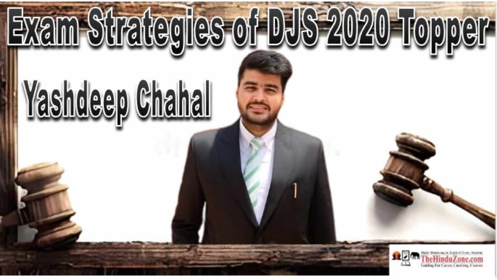 Exam Strategies of DJS 2020 Topper Yashdeep Chahal
