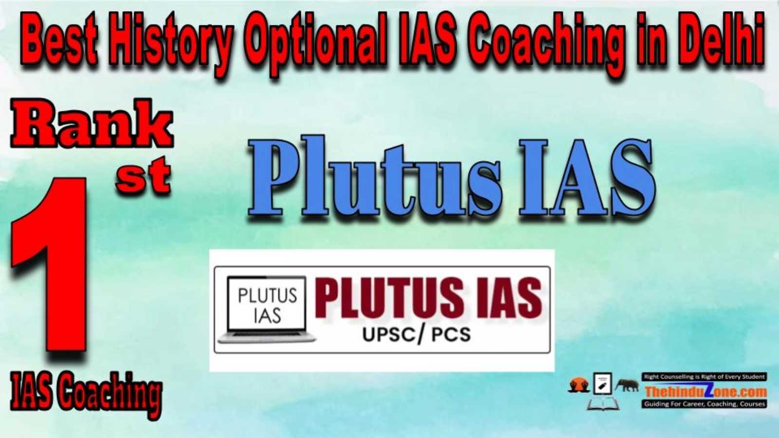 Rank 1. Plutus IAS Political Science Optional IAS Coaching
