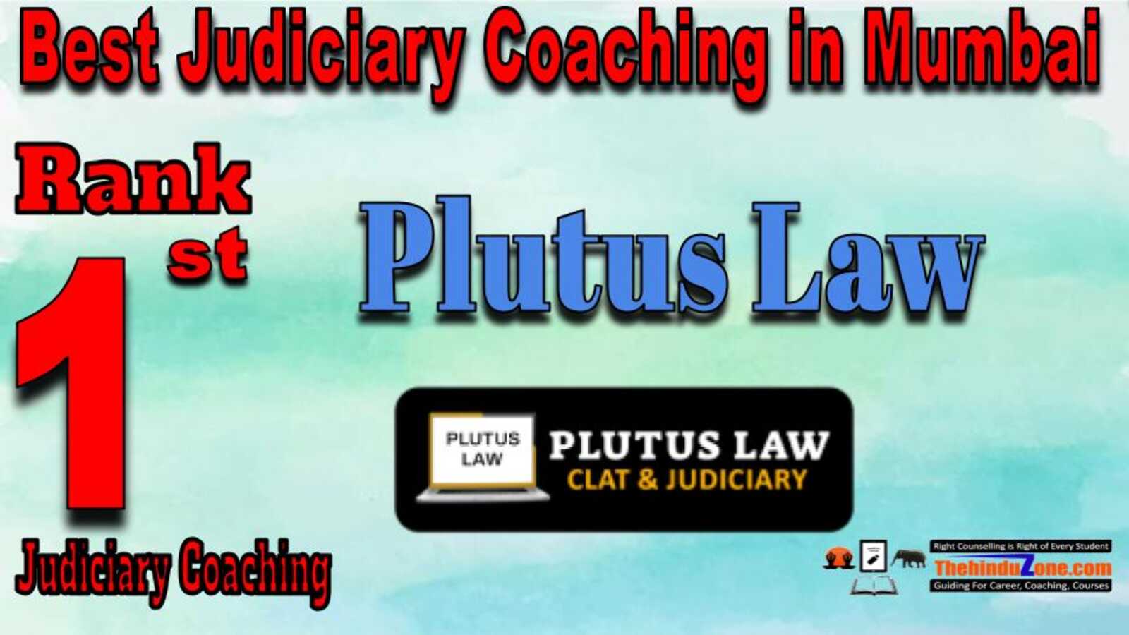 Rank 1. Plutus Law Best Judiciary Services Coaching in Mumbai