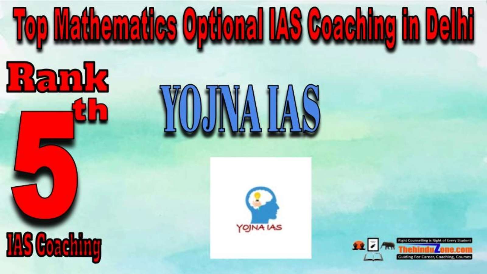 Rank 5. YOJNA IAS Optional IAS Coaching in Delhi