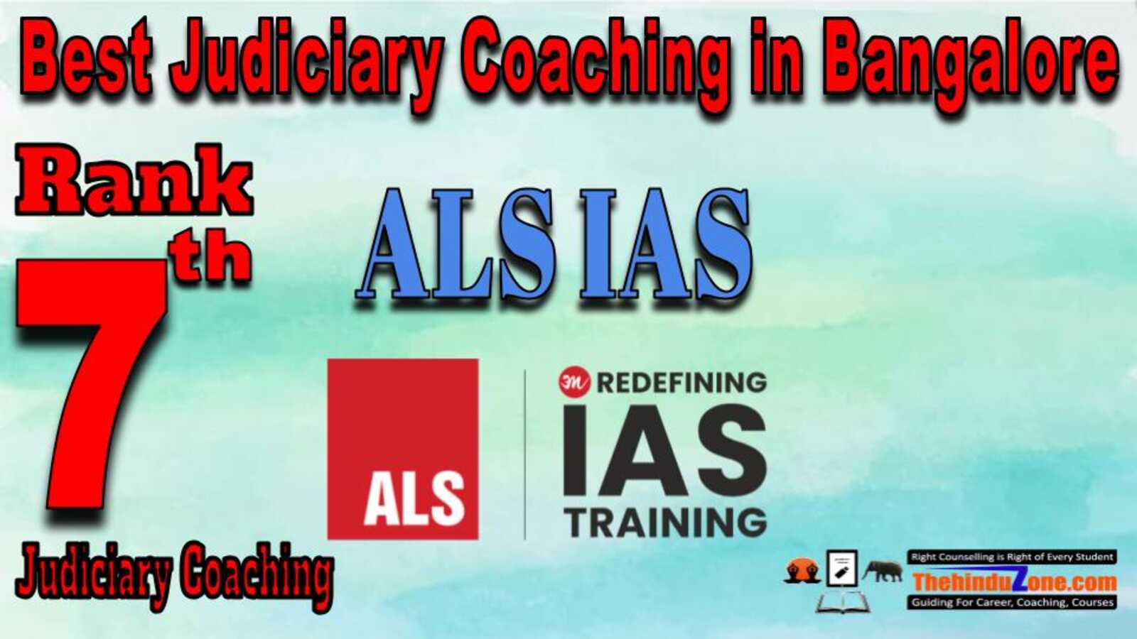 Rank 7. ALS IAS Best Judiciary Services Coaching in Bangalore