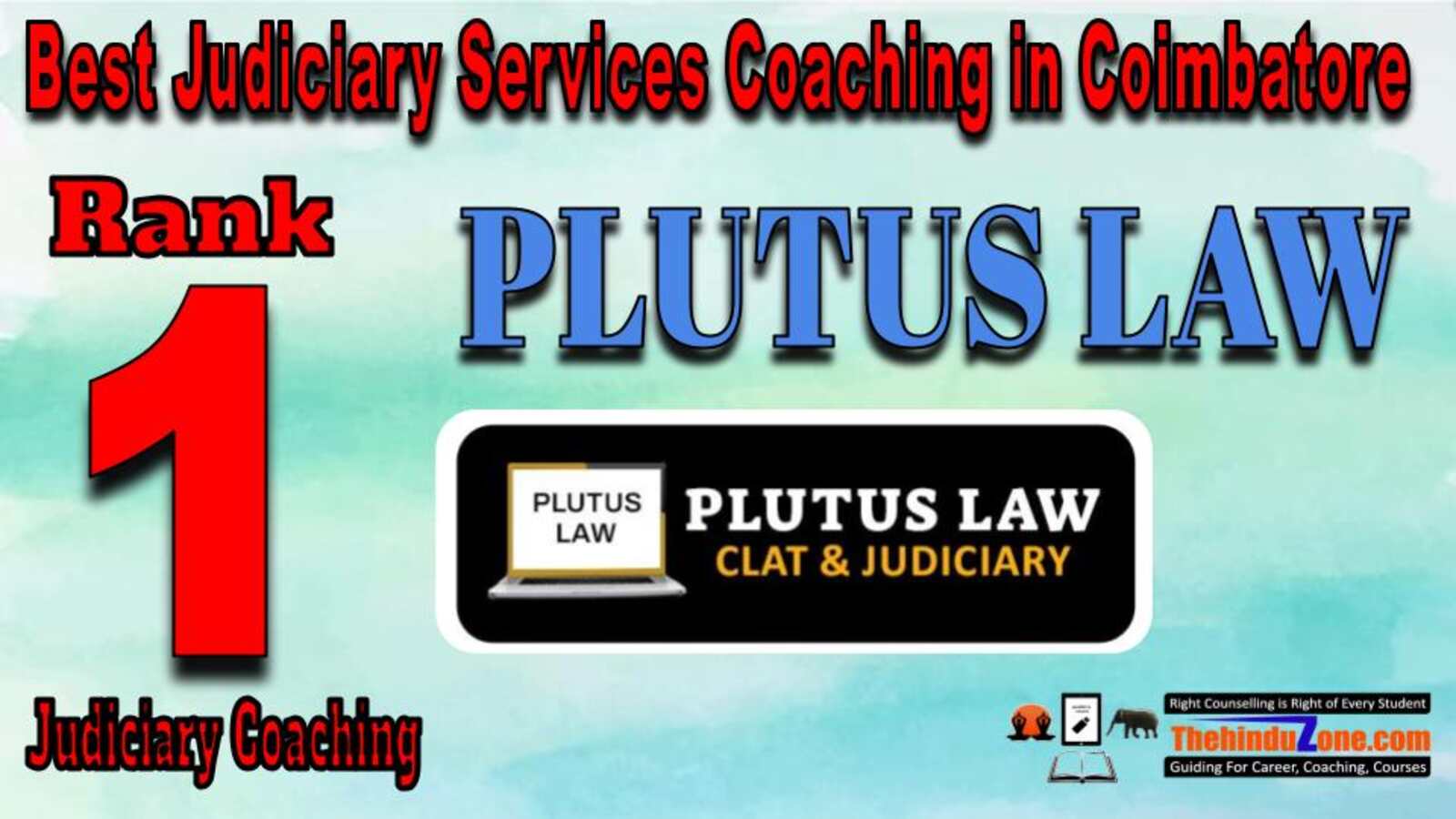 Rank 1. Plutus LAW Best Judiciary Services Coaching in Coimbatore