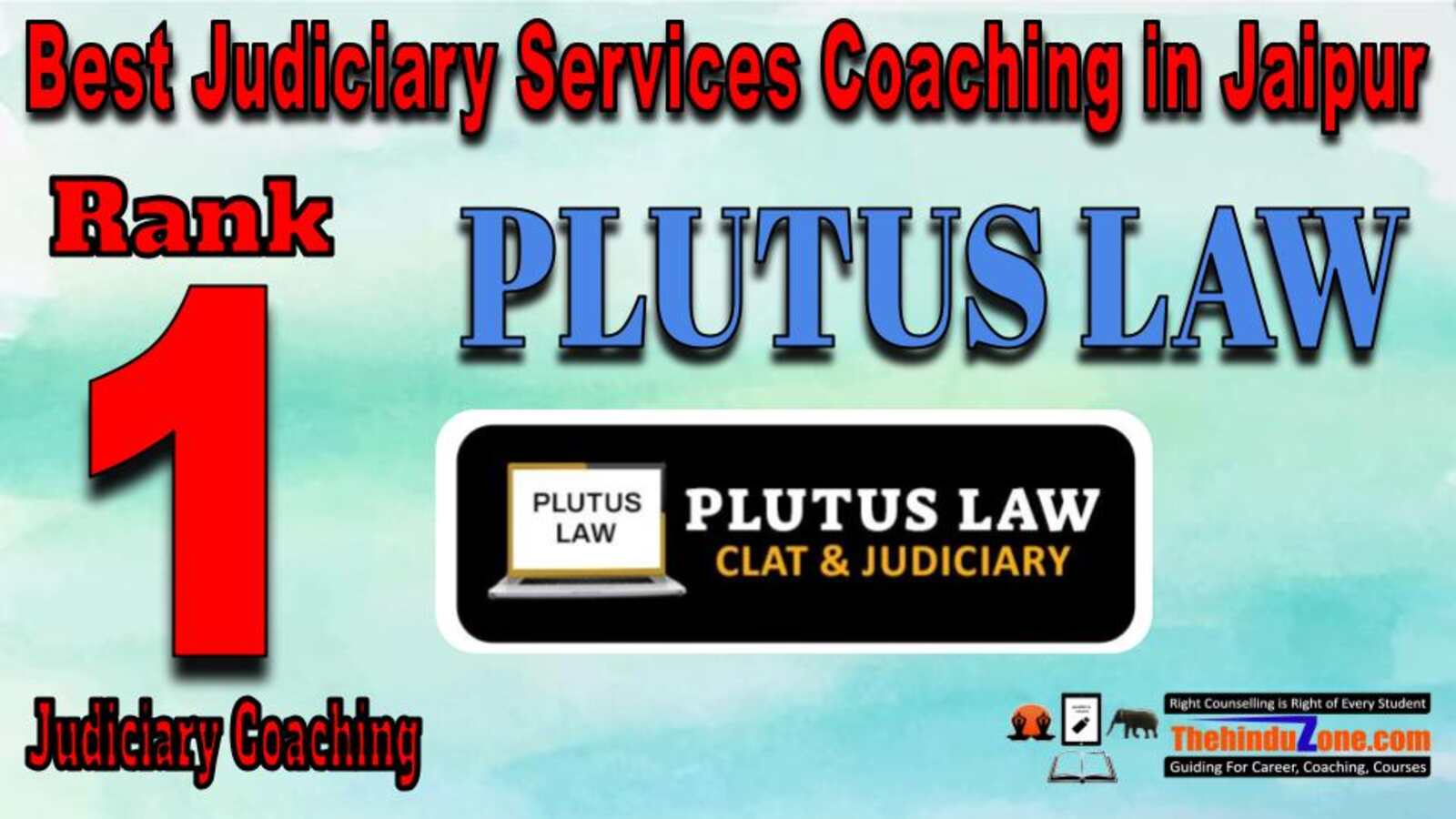 Rank 1. Plutus LAW Top Judiciary Services Coaching in Jaipur