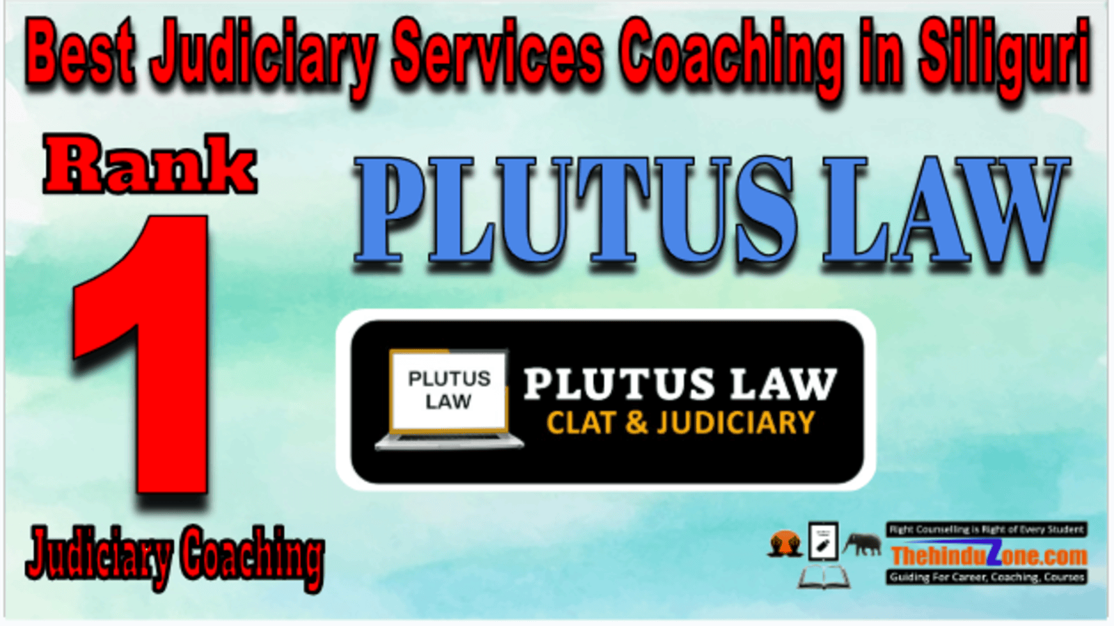 Rank 1. Plutus Law  Best Judiciary Services Coaching in Siliguri