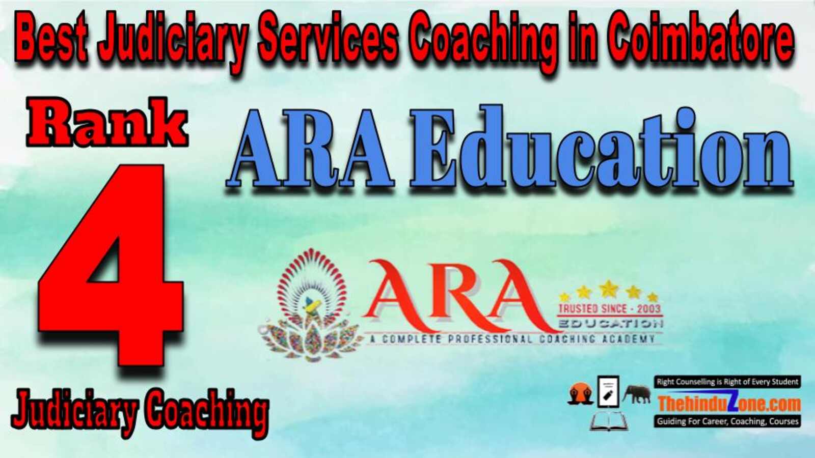 Rank 4. ARA Education Best Judiciary Services Coaching in Coimbatore
