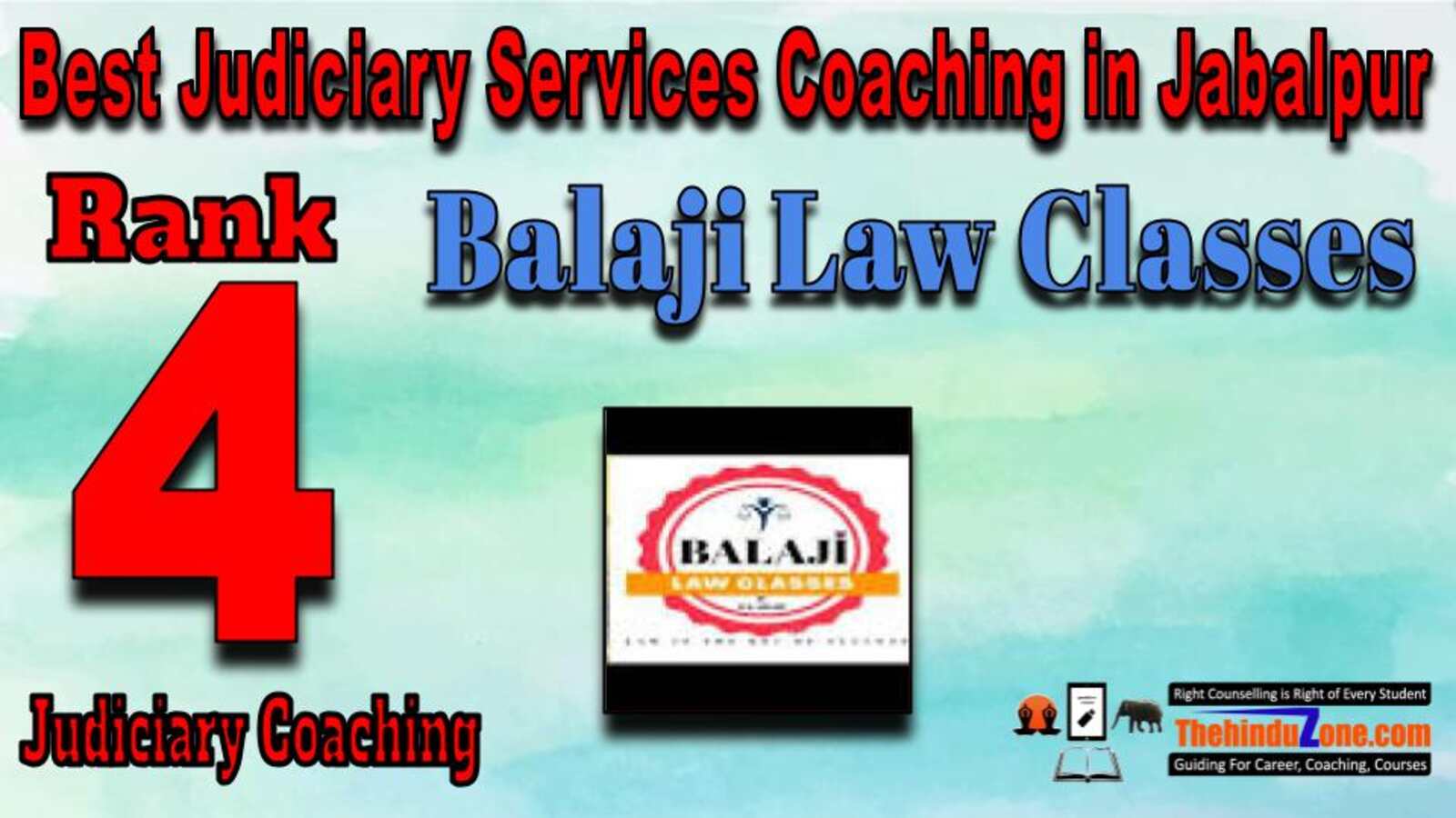 Rank 4. Balaji Law Classes  Best Judiciary Services Coaching in Jabalpur