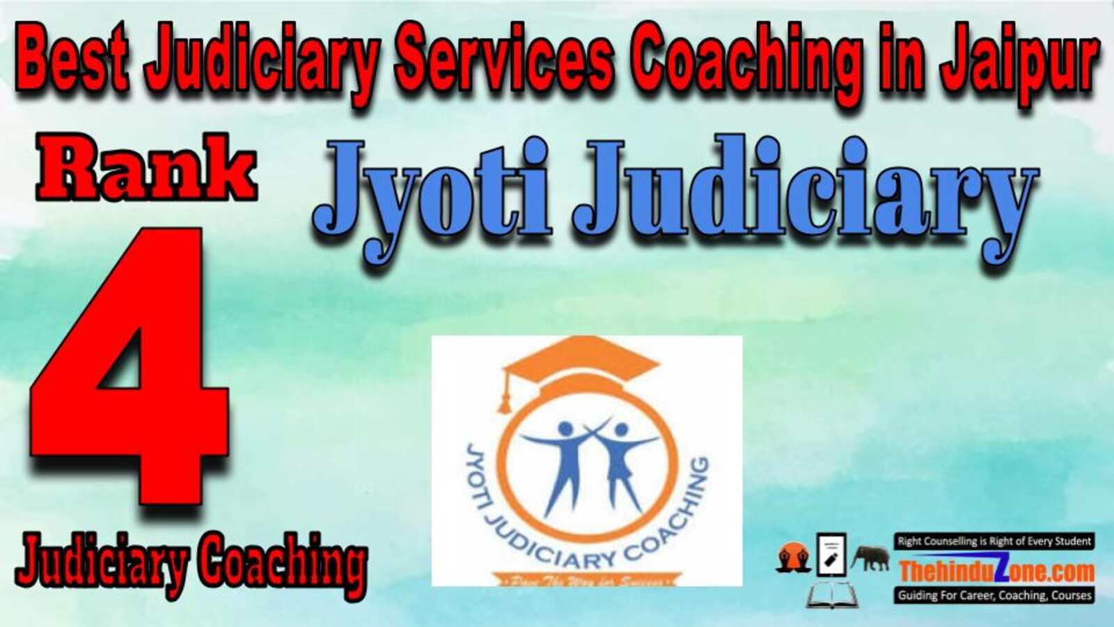 Rank 4. Jyoti Judiciary Best Judiciary Services Coaching in Jaipur