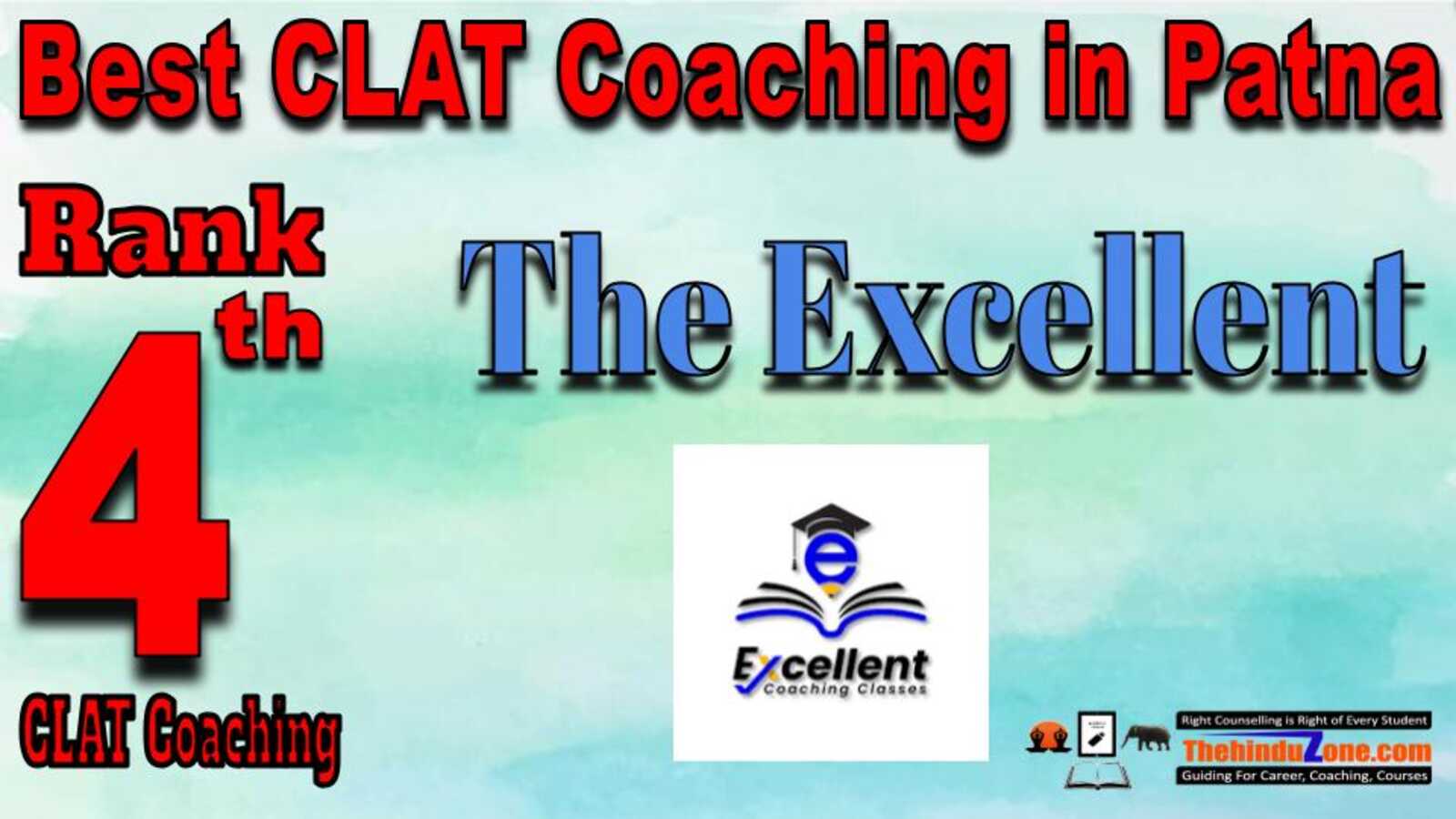 Rank 4. The Excellent CLAT Coaching in Patna