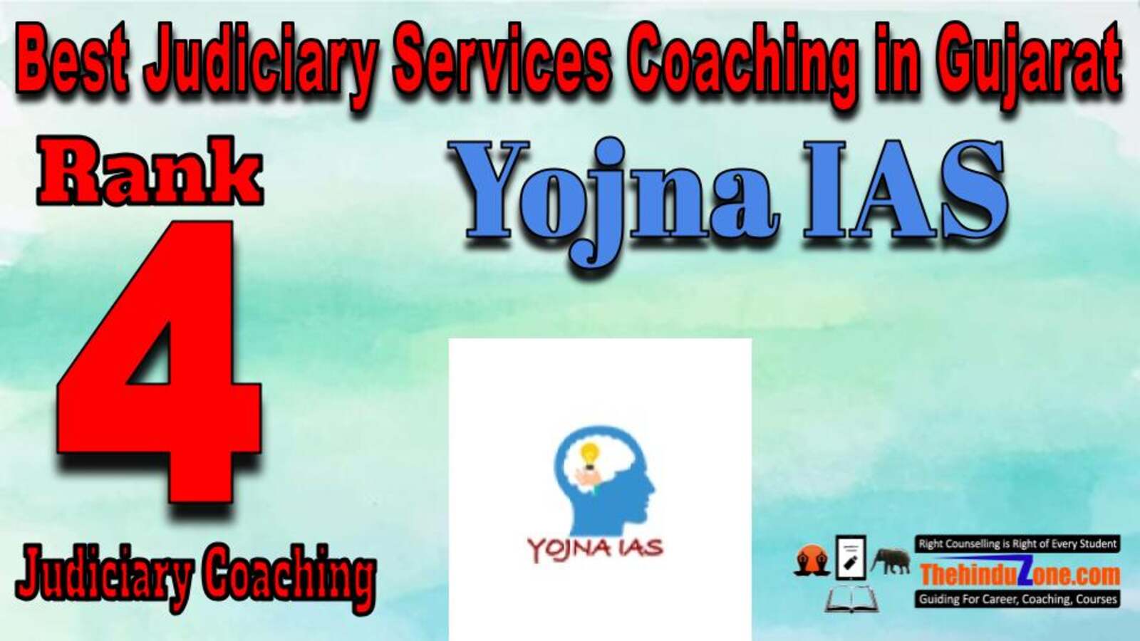 Rank 4. Yojna IAS Best Judiciary Services Coaching in Gujarat