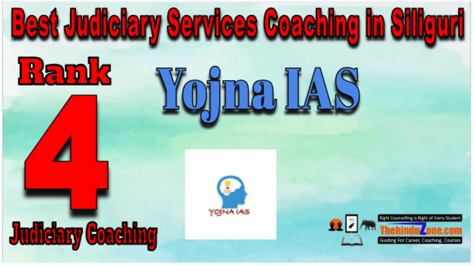 Rank 4. Yojna IAS Best Judiciary Services Coaching in Siliguri