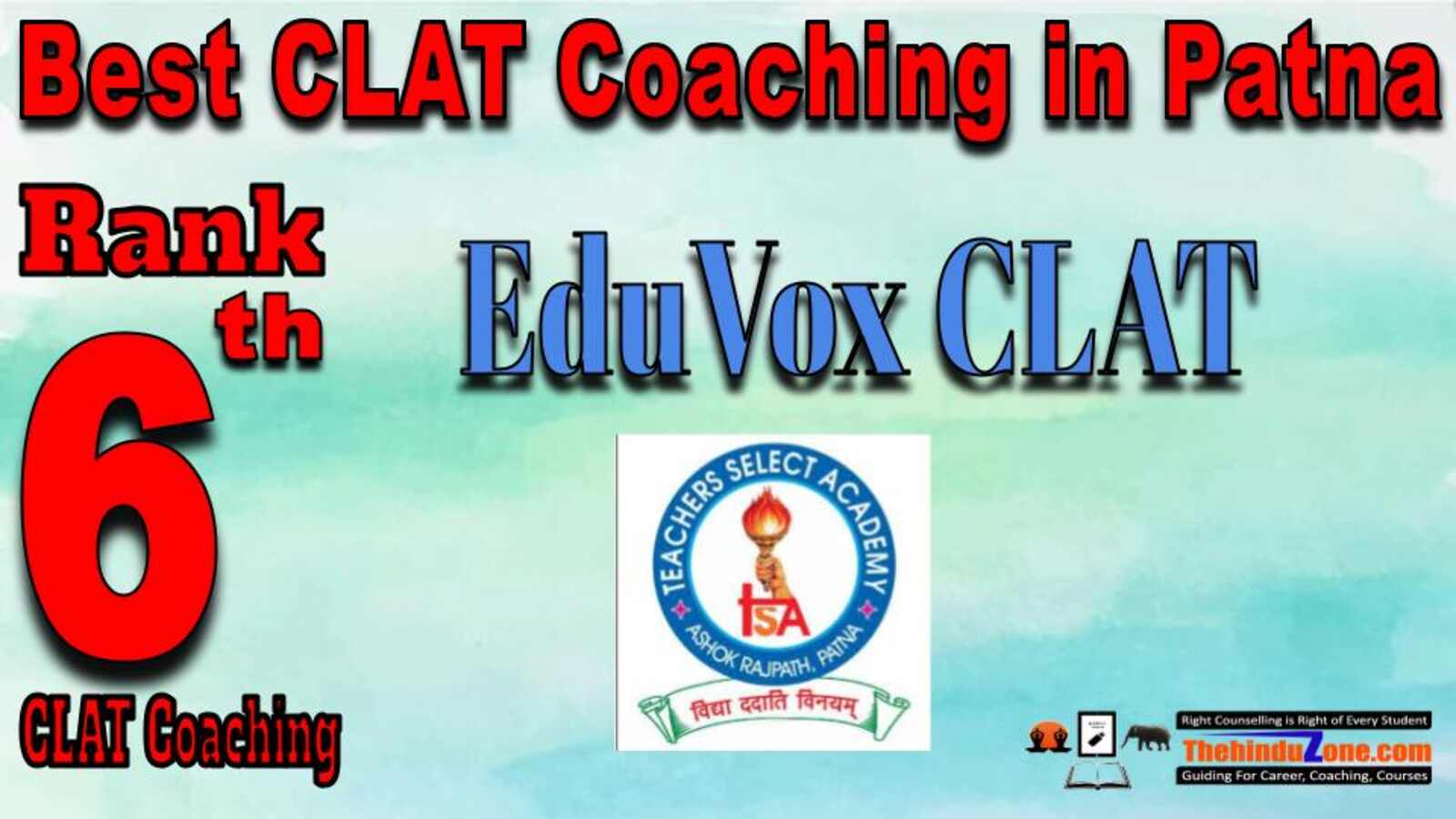 Rank 6. EduVox CLAT Coaching in Patna