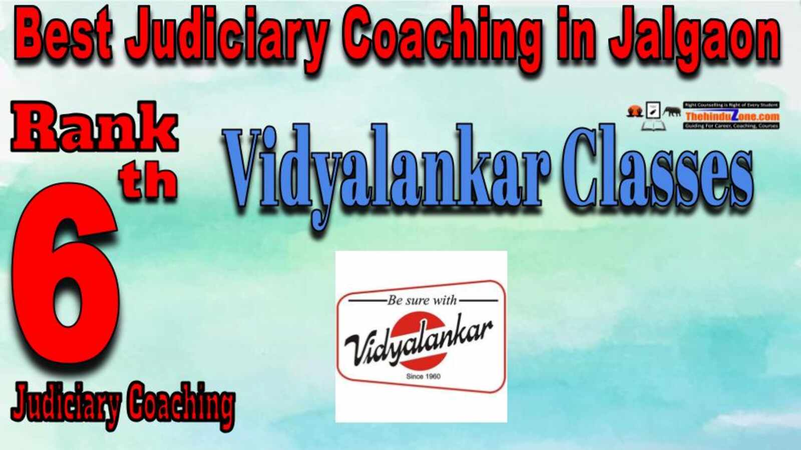 Rank 6. Vidyalankar Classes  Best Judiciary Services Coaching in Jalgaon