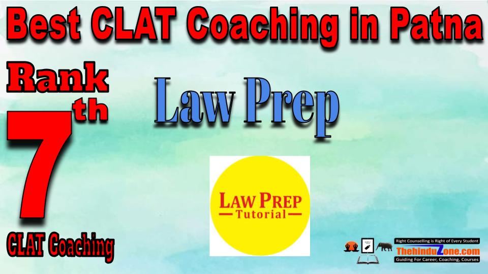 Rank 7. Law Prep Tutorial CLAT Coaching in Patna