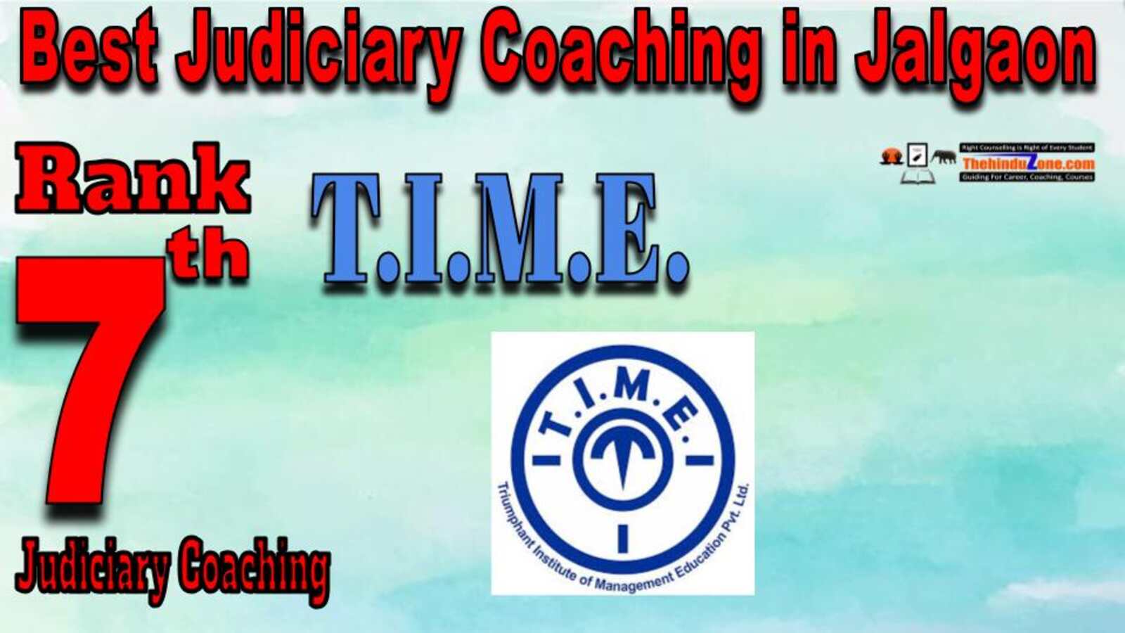 Rank 7. T.I.M.E. Top Best Judiciary Services Coaching in Jalgaon