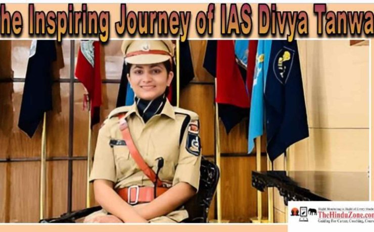 The Inspiring Journey of IAS Divya Tanwar