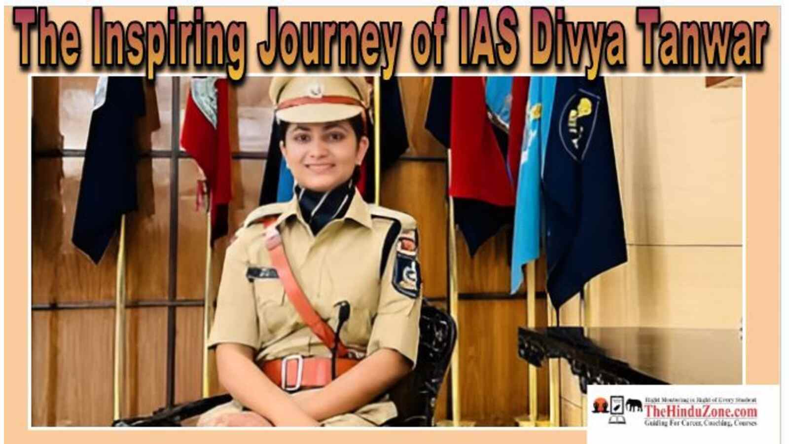 The Inspiring Journey of IAS Divya Tanwar
