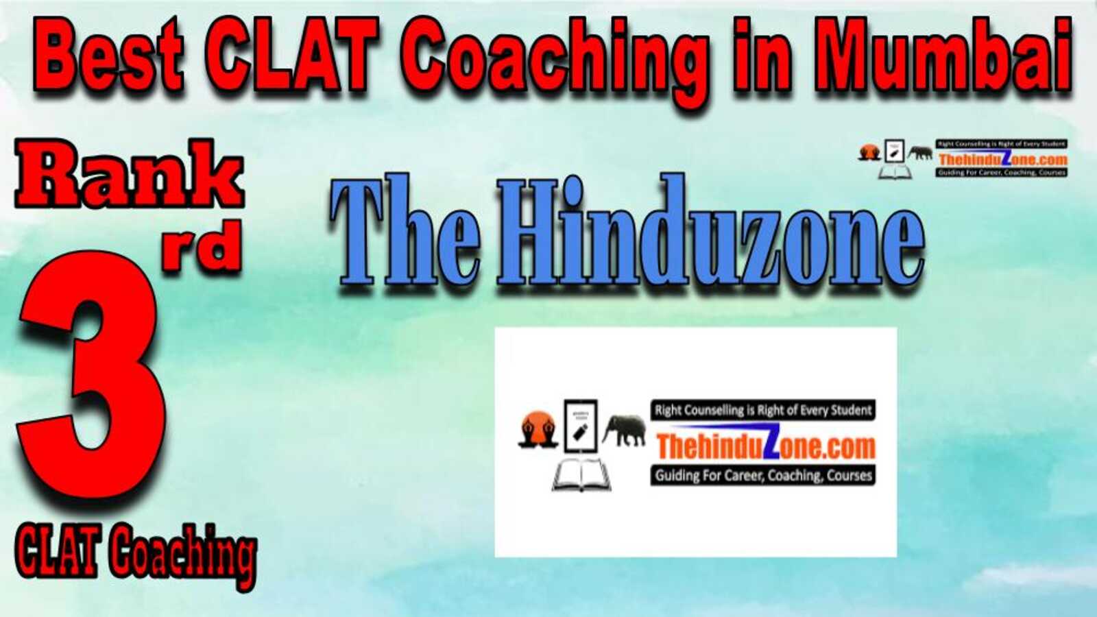 Rank 3. TheHinduzone CLAT Coaching in Mumbai