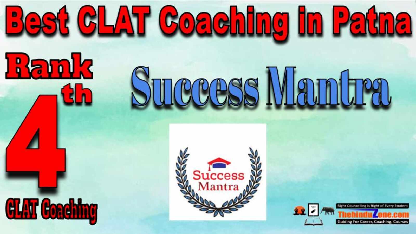 Rank 4. Success Mantra Best Online CLAT Coaching