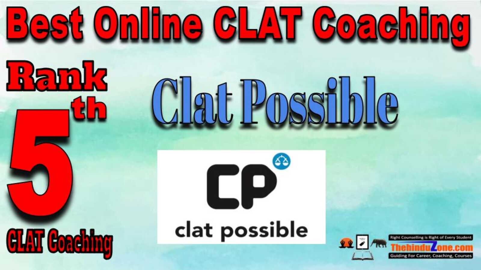 Rank 5. Clat Possible Best Online CLAT Coaching