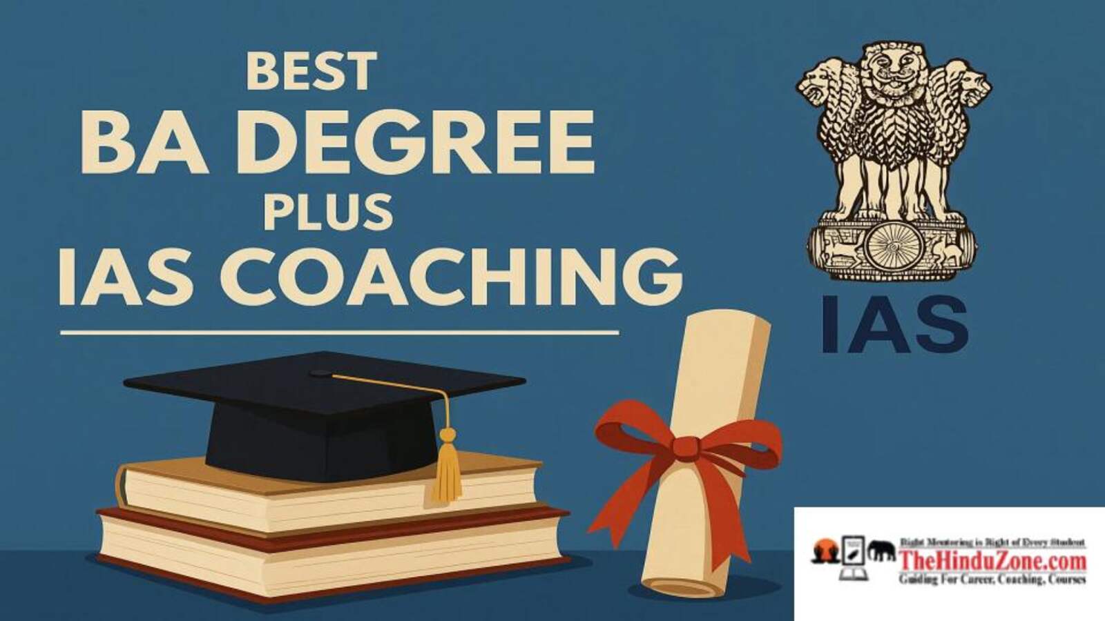 Best BA degree plus IAS Coaching Program