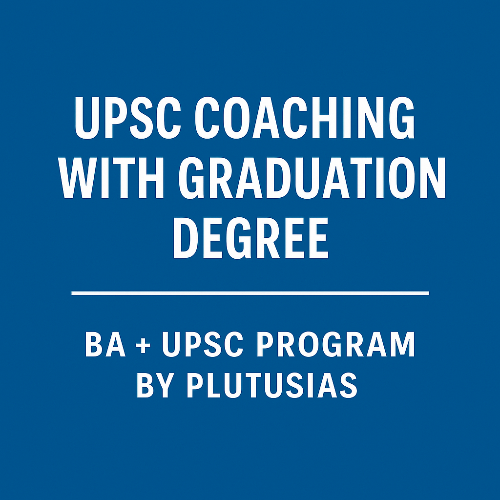 UPSC coaching with graduation degree