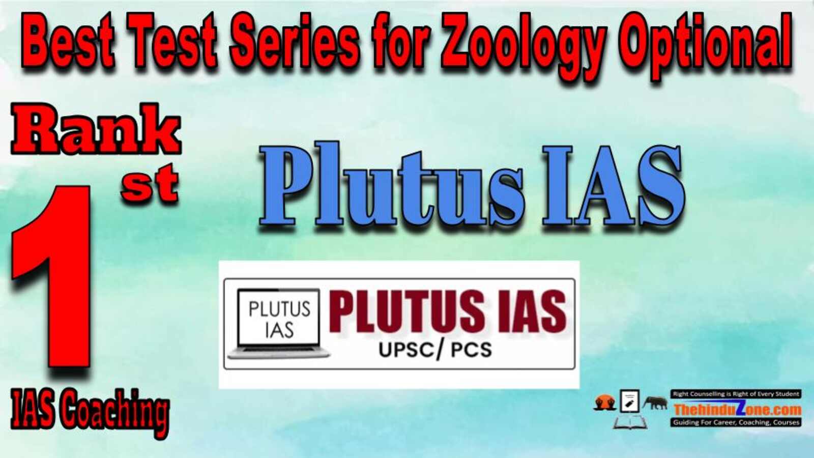 Rank 1 Plutus IAS Best Test Series for Zoology Optional