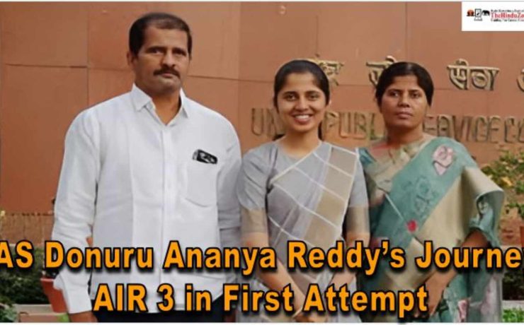 IAS Donuru Ananya Reddy’s Journey