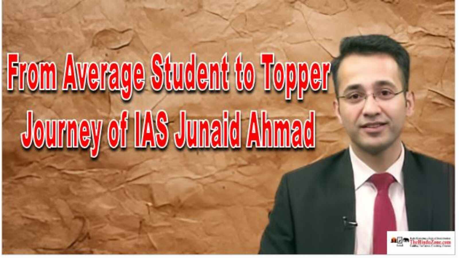Journey of IAS Junaid Ahmad